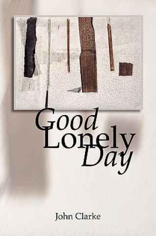 Good Lonely Day