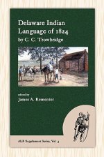 Delaware Indian Language of 1824