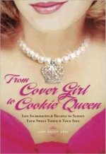 From Cover Girl to Cookie Queen