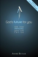 God's Future For You