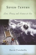 Seven-Tenths: Love, Piracy, and Science at Sea