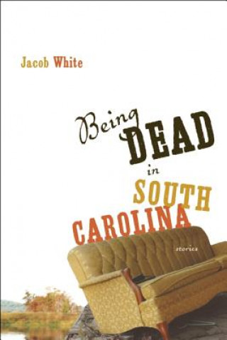 Being Dead in South Carolina