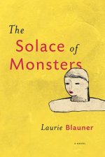 The Solace of Monsters