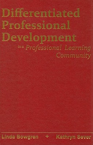 Differentiated Professional Development in a Professional Learning Community