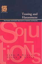 Teasing and Harassment: The Frames and Scripts Approach for Teachers and Parents