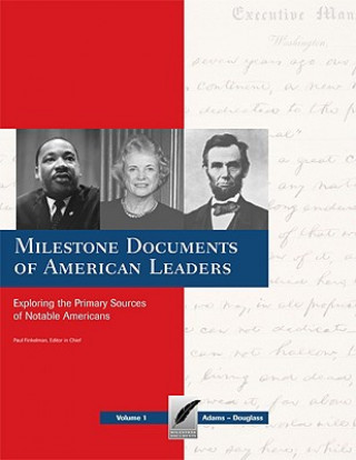 Milestone Documents of American Leaders-Volume 4