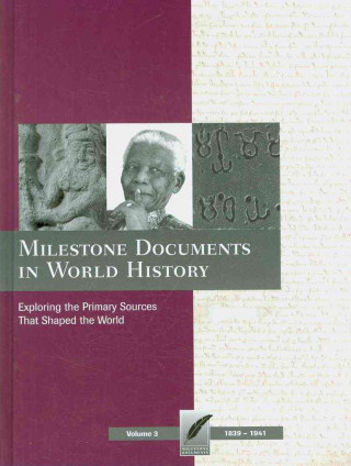 Milestone Documents in World History, Volume 3