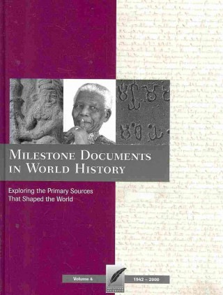 Milestone Documents in World History, Volume 4