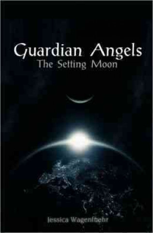 Guardian Angels: The Setting Moon