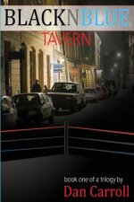 Blacknblue Tavern: Book I