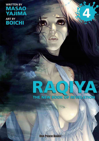 Raqiya, Volume 4: The New Book of Revelation