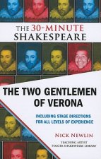 Two Gentlemen of Verona: The 30-Minute Shakespeare