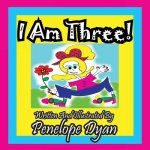 I Am Three!