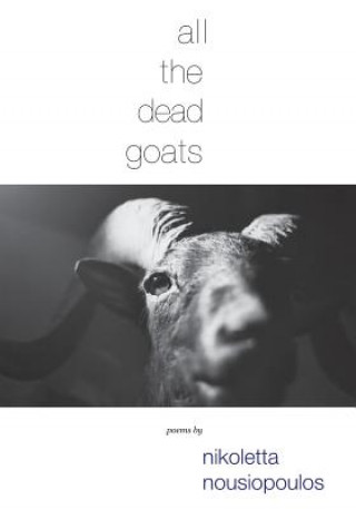 all the dead goats