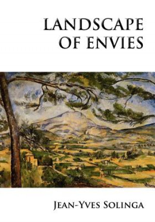 Landscape of Envies
