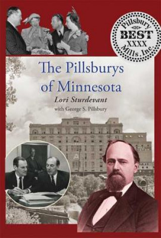 The Pillsburys of Minnesota