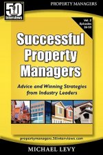 Successful Property Managers, Advice and Winning Strategies from Industry Leaders (Vol. 2)