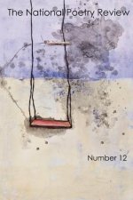 The National Poetry Review / American Poetry Journal Issues 12