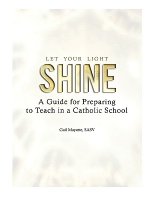 Let Your Light Shine: A Guide for Preparing to Teach in a Catholic School