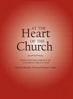 At the Heart of the Church: Selected Documents of Catholic Education