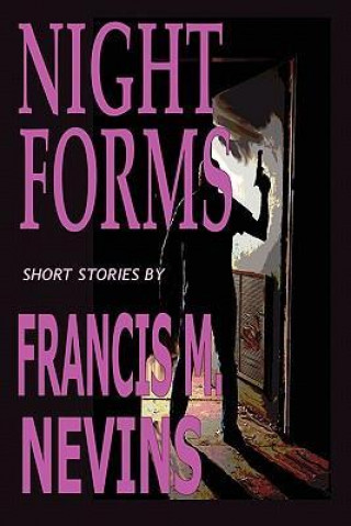 Night Forms