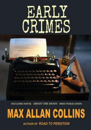 Early Crimes