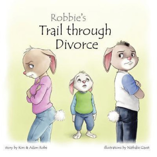Robbie's Trail Through Divorce