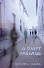 A Swift Passage