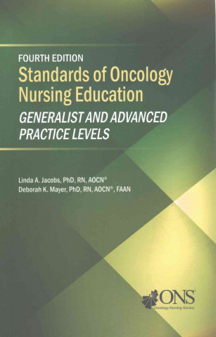 Standards of Oncology Nursing Education