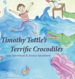 Timothy Tottle's Terrific Crocodiles