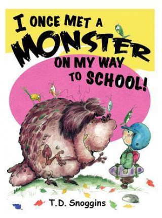 I Once Met a Monster on My Way to School!