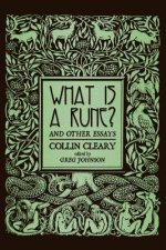 What is a Rune? and Other Essays