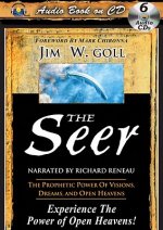 The Seer: The Prophetic Power of Visions, Dreams, and Open Heavens