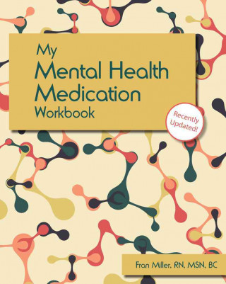 My Mental Health Medication Workbook