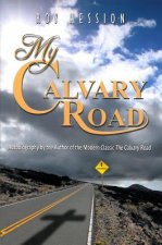 MY CALVARY ROAD