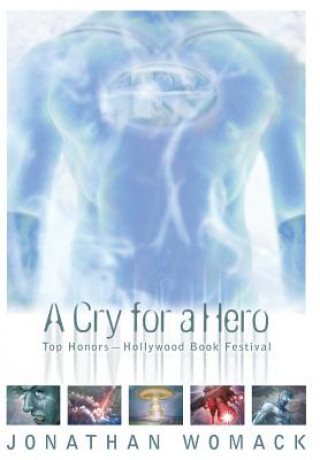 Cry for a Hero