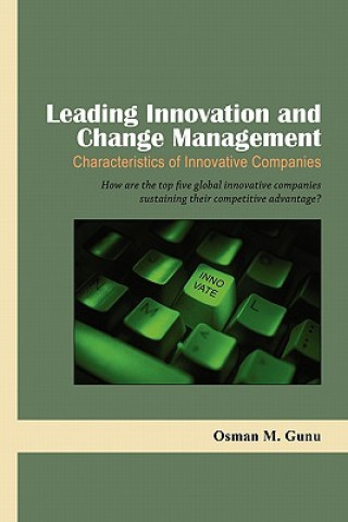 Leading Innovation and Change Management-Characteristics of Innovative Companies