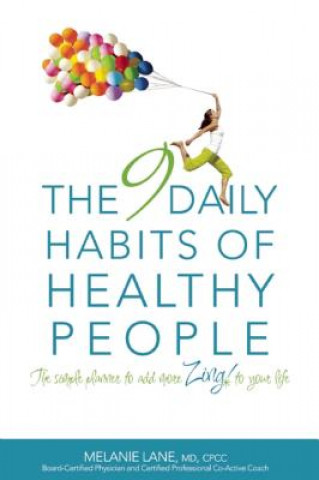 9 Daily Habits of Healthy People