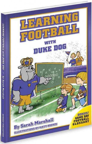 Learning Football with Duke Dog