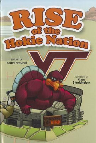 Rise of the Hokie Nation