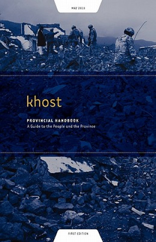 Khost Provincial Handbook: A Guide to the People and the Province