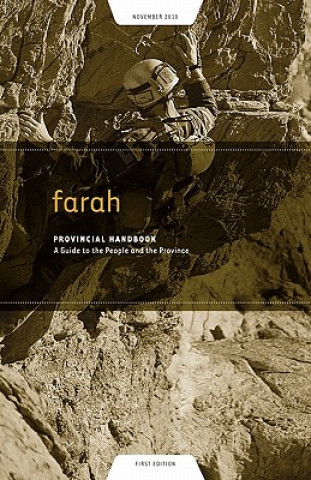 Farah Provincial Handbook: A Guide to the People and the Province