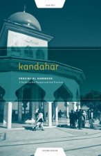Kandahar Provincial Handbook: A Guide to the People and the Province