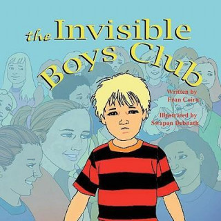 The Invisible Boys Club