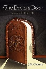 The Dream Door: Journey to the Land of Mer