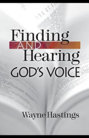 Finding and Hearing God's Voice