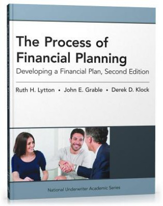The Process of Financial Planning: Developing a Financial Plan, 2nd Edition