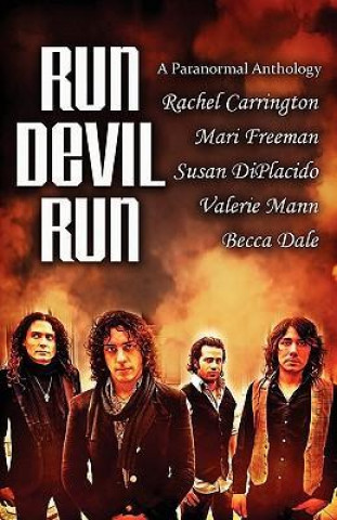 Run Devil Run: A Paranormal Anthology