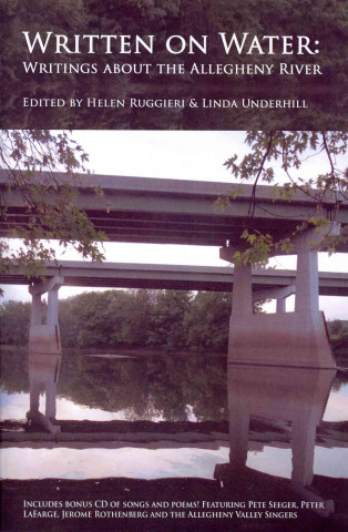 Written on Water: Writings about the Allegheny River
