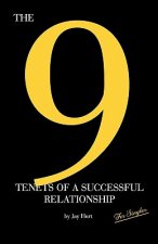 The 9 Tenets of a Successful Relationship